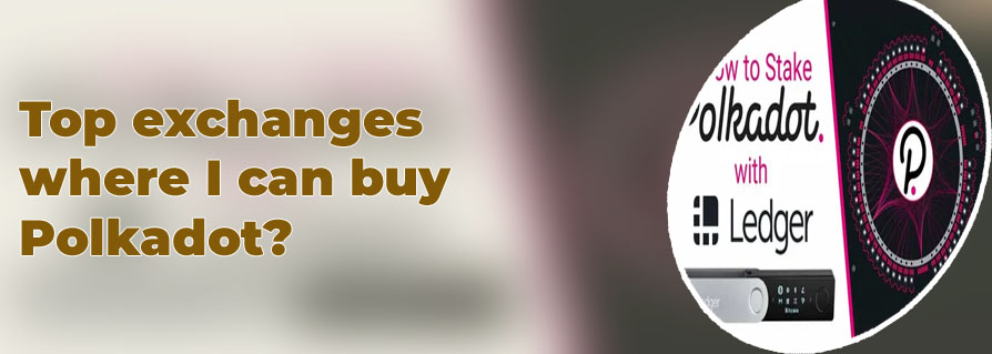 Where to buy polka dot crypto